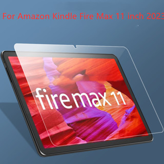 ฟิล์มกระจกนิรภัยกันรอยหน้าจอแท็บเล็ต สําหรับ Amazon Kindle Fire Max 11 นิ้ว 2023