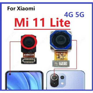 อะไหล่โมดูลกล้องหน้า หลัง แบบเปลี่ยน สําหรับ Xiaomi Mi 11 Lite 4G 5G