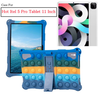 Case For Hot Itel 5 Pro Tablet 11 Inch Silicone Case Pop Stress-Relieve Case Push It Bubble Stand Cover Protect