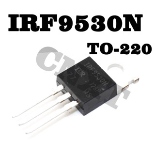 10 ชิ้น/ล็อต IRF9530N IRF9530NPBF TO-220 IRF9530 P ช่อง MOS เอฟเฟกต์สนาม 100V 12A