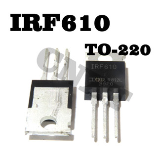 10 ชิ้น/ล็อ IRF610 ตต้นฉบับใหม่ Fet Transistor IRF610PBF TO220 200V / 3.3A