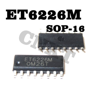 5 ชิ้น/ล็อ ET6226M ET6226 SOP-16 ตต้นฉบับใหม่ LED Digital Tube Display Driver IC Chip