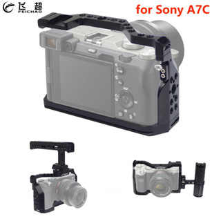 Feichao กรงกล้อง DSLR a7c สําหรับ Sony a7c พร้อม Cold Shoe 1/4 นิ้ว สําหรับไมโครโฟน LED