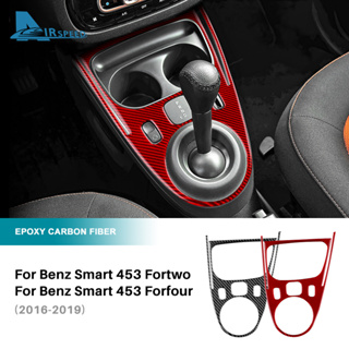 กรอบแผงเกียร์ คาร์บอนไฟเบอร์ สําหรับ Benz Smart 453 Fortwo Forfour 2016-2019