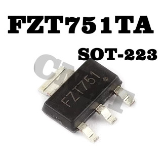 5 ชิ้น/ล็อต ต้นฉบับใหม่ FZT751TA FZT751 SOT-223 Smd Triode