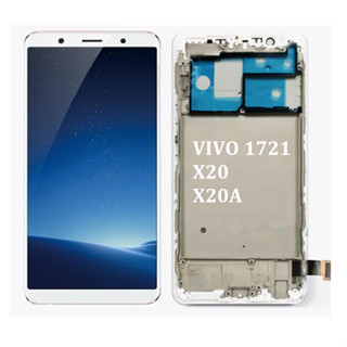 หน้าจอสัมผัส LCD พร้อมกรอบ สําหรับ VIVO X20 X20A 1721