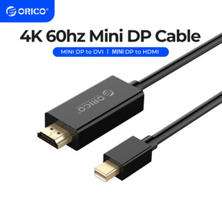 Orico 4K60hz สายเคเบิลต่อขยาย Mini DP DP เป็น DVI DP เป็น HDMI ตัวผู้ เป็นตัวผู้ 1 ม. 2 ม. 3 ม. สําหรับเดสก์ท็อป แล็ปท็อป ทีวี โปรเจคเตอร์ (XD-MDTH4)