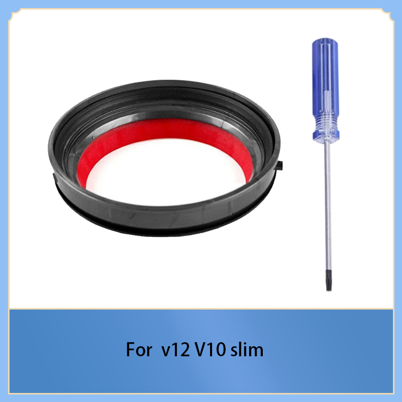 ซีลถังเก็บฝุ่นสําหรับ Dyson v12 V10 slim sv18 SV20 เครื่องดูดฝุ่นอะไหล่