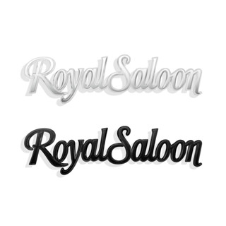 สติกเกอร์พลาสติก ABS ลายโลโก้ตัวอักษร RoyalSaloon สีโครเมี่ยม สีเงิน สีดํา สําหรับตกแต่งท้ายรถยนต์ Toyota