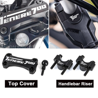 สำหรับ Yamaha Tenere 700 TENERE700 XTZ XT700Z T700 T7 2019- อุปกรณ์เสริมสำหรับรถจักรยานยนต์ CNC Handle Bar Handlebar Riser Top Clamps Cover