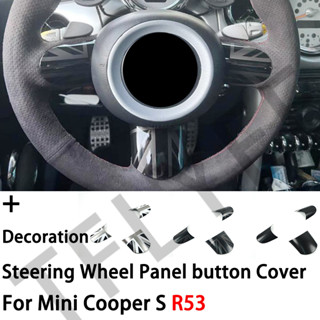 สติกเกอร์ติดแผงพวงมาลัยรถยนต์ อุปกรณ์เสริม สําหรับ MINI COOPER S R53