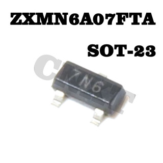 10 ชิ้น/ล็อต ZXMN6A07FTA หน้าจอไหม: 7N6 SOT-23 Triode Field Effect MOSFET