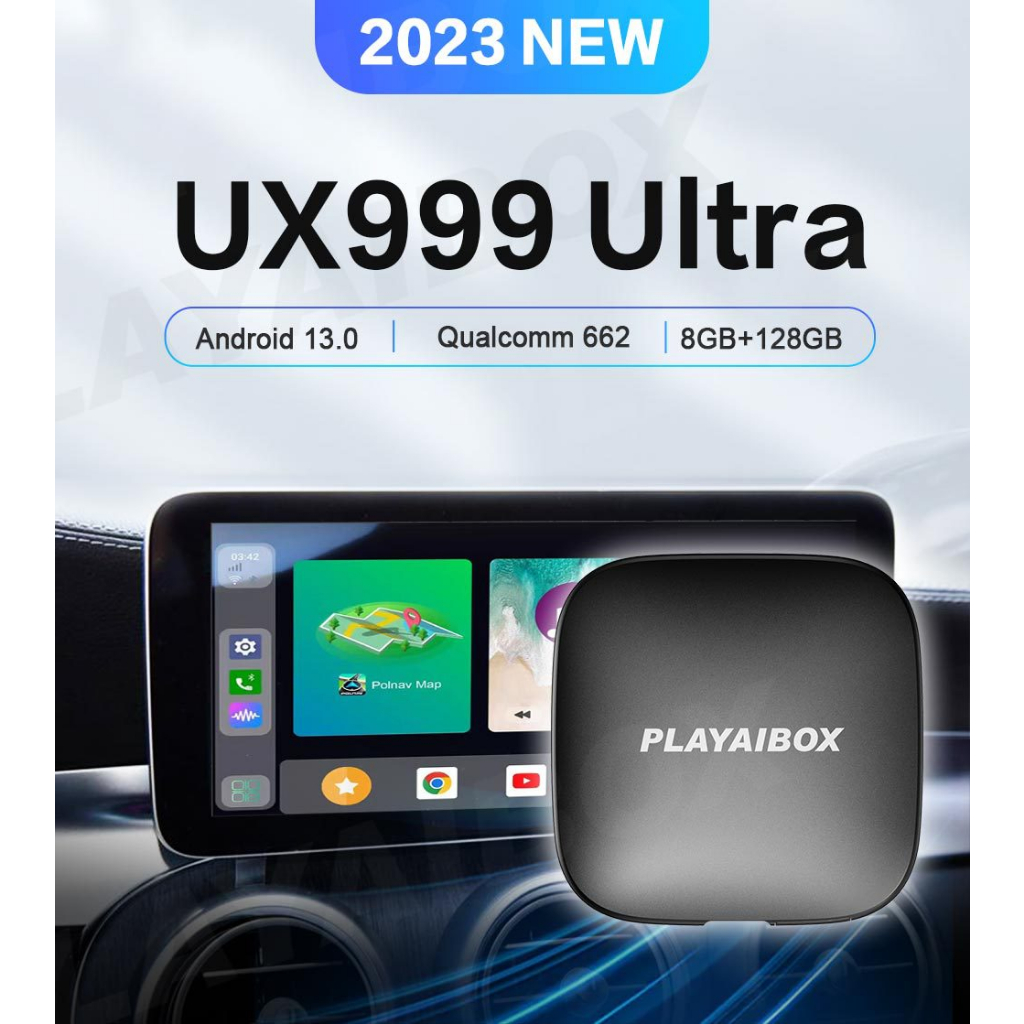 Playaibox UX999 Ultra Carplay Ai Box ระบบแอนดรอยด์ 13.0 QCM662 หน่วยประมวลผล Octa-Core 8 + 128GB ไร้สาย Carplay Android นาฬิกาอัตโนมัติ Netflix YouTube