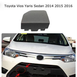 ฝาครอบตะขอพ่วงติดกันชนหน้ารถยนต์ สําหรับ Toyota Vios Yaris Sedan 2014 2015 2016