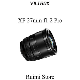 Viltrox 27 มม. f1.2 Pro เลนส์โฟกัสอัตโนมัติรูรับแสงขนาดใหญ่สําหรับกล้องมิเรอร์เลส Fuji X Mount 27mm f1.2 APS-C