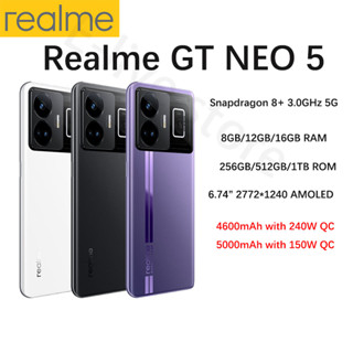 Global Rom Realme GT Neo 5 5G สมาร์ทโฟน 16Gb Ram 1TB Rom Realme GT3 Snapdragon 8+ 6.74 นิ้ว 240W