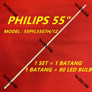 ใหม่ หลอดไฟแบ็คไลท์ทีวี LED 55PFL5507H 12 PHILIPS 55 นิ้ว 55PFL5507 1 ชิ้น ต่อชุด