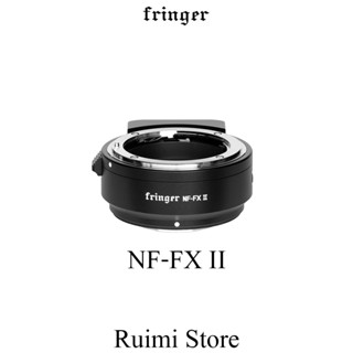 Fringer NF-FX II แหวนอะแดปเตอร์โฟกัสอัตโนมัติสําหรับเลนส์ Nikon F กับกล้อง Fuji X (FR-FTX2)