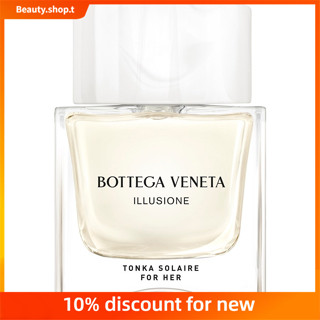 Bottega Veneta Tonka Solaire Mirage น้ําหอมผู้หญิง Woody EDP France 50 มล.