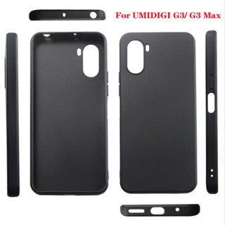 เคสโทรศัพท์ซิลิโคน TPU แบบนิ่ม สําหรับ Umidigi G3 G3 Max G3 Plus