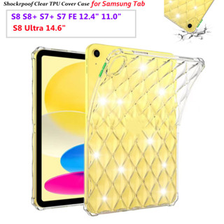 Fit For Samsung Galaxy Tab S8 S8+ S7+ S7 FE 12.4" 11.0" Shockrpoof Clear TPU Cover Case Samsung Galaxy Tab S8 Ultra 2022 14.6 inch