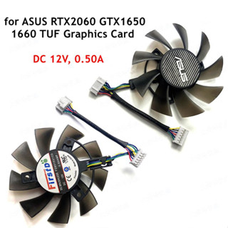 พัดลมระบายความร้อนการ์ดจอ สําหรับ ASUS RTX2060 GTX1650 1660 TUF128015Bu / FD8015U12D