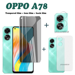 3in1 OPPO A78 ฟิล์มกระจกนิรภัย กันแอบส่อง OPPO A78 ฟิล์มเซรามิค และฟิล์มด้านหลัง OPPO A78 ฟิล์มกันรอยหน้าจอ + ฟิล์มเลนส์ + ฟิล์มด้านหลัง