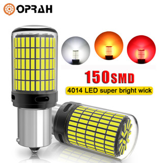 [OPRAH] หลอดไฟท้ายรถยนต์ LED 1156 1156 BAU15S PY21W 1157 Bay15d P21-5W T20 7440 W21W 7443 W21-5W 4014 150SMD