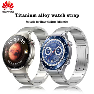 แท้ สายนาฬิกาข้อมือแฟชั่น สายไทเทเนียมอัลลอย 22 มม. สําหรับ Huawei Watch 3 3Po4 4pro GT2 GT3 46 มม. GT3 pro GT2E GT3 SE Buds GT2Pro Honor Watch GS3 pro