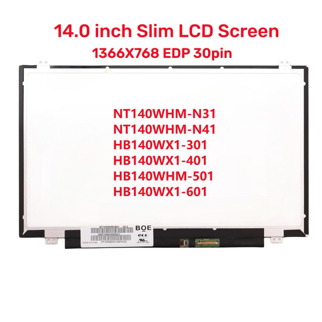 14.0" Laptop LCD Screen NT140WHM-N41 Fit HB140WX1-301 HB140WX1-401 NT140WHM-N31 B140XTN02.6 N140BGE-