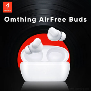 1more Omthing AirFree หูฟังไร้สายบลูทูธ 5.3 TWS 6 EQ เวลาเล่น 44 ชั่วโมง