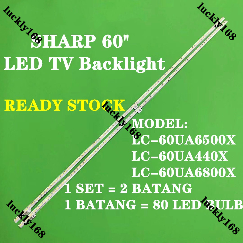 แบ็คไลท์ทีวี LED LC-60UA6500X LC-60UA440X 60UA6800X 60 นิ้ว LC-60UA6500 LC-60UA440 LC-60UA6800 1 ชุด