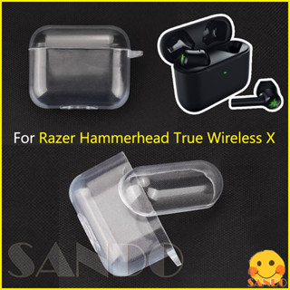 เคสซิลิโคนใส แบบนิ่ม สําหรับหูฟังไร้สาย Razer Hammerhead True X เคส Razer X TWS