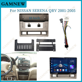 อะแดปเตอร์กรอบรถยนต์ 10 นิ้ว สําหรับ Nissan Serena QRV 2001-2005