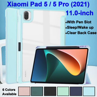 สําหรับ Xiaomi Pad 5 Pro 5G Mi Pad5 (2021) 11.0 นิ้ว 21051182G เคสอะคริลิคใส แบบฝาพับ พร้อมช่องใส่ปากกา คุณภาพสูง สําหรับแท็บเล็ต