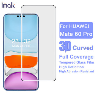 Imak Huawei Mate 60 Pro ฟิล์มกระจกนิรภัย 3D โค้ง กระจกนิรภัย Huawei Mate60 Pro ฟิล์มกันรอยหน้าจอ แบบเต็มจอ Screen Protector Film