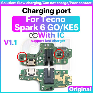 บอร์ดพอร์ตชาร์จ USB สําหรับ Tecno Spark 6 GO KE5 KE 5 พร้อม IC USB พอร์ตริบบิ้น สายเคเบิลเฟล็กซ์ ปลั๊กโทรศัพท์ สายเคเบิลข้อมูล อินเตอร์เฟซสัญญาณ