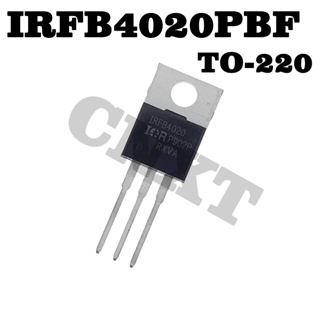 10ชิ้น IRFB4020 IRFB4020PBF TO-220-3 MOSFET N-Channel Field เอฟเฟกต์ใหม่