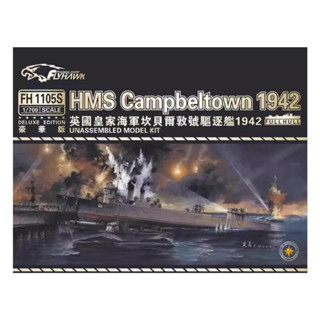 Flyhawk 1/700 FH1105S HMS เรือพิฆาตแคมป์เบลทาวน์ 1942