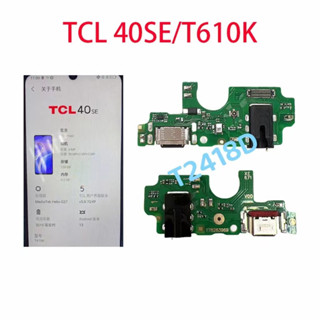 บอร์ดเชื่อมต่อพอร์ตชาร์จ USB สําหรับ TCL 40 SE T610K