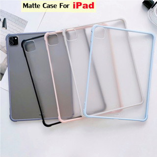 Matte Case For iPad Air 4 5 Air 3 Pro 10.5 10.2 Air 1 2 9.7 2017 2018 Transparent Case For iPad Pro 11 2018 2020 2021