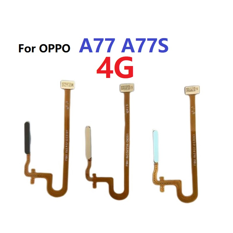 สแกนนิ้ว แพรสแกนนิ้ว ( Finger ) ปุ่มเปิดปิด สําหรับ OPPO A77 4G A77S CPH2473 CPH2339