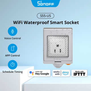 Sonoff S55 US WIFI ซ็อกเก็ตปลั๊กไฟอัจฉริยะ IP55 กันน้ํา ควบคุมผ่านแอพ