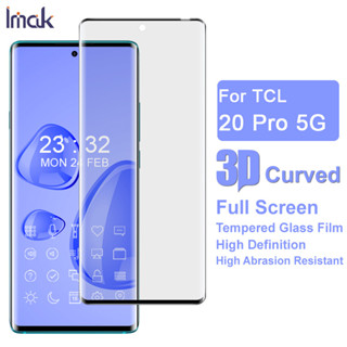 Imak TCL 20 Pro 5G ฟิล์มกระจกนิรภัย 3D โค้ง TCL 20 Pro 5G ฟิล์มกันรอยหน้าจอ แบบเต็มจอ