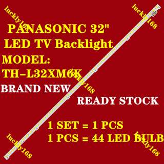 ใหม่ ไฟแบ็คไลท์ทีวี LED TH-L32XM6K THL32XM6K TH-L32XM68K THL32XM68K PANASONIC 32 นิ้ว 100% 1 ชิ้น