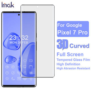 Imak Google Pixel 7 Pro ฟิล์มกระจกนิรภัย 3D โค้ง กระจกนิรภัย Google Pixel7 Pro ฟิล์มกันรอยหน้าจอ แบบเต็มจอ