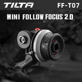 Tilta FF-T07 ระบบควบคุมซูมโฟกัส 2.0 ขนาดเล็ก สําหรับกล้อง DSLR Sony A7M4 A7S3 FX3 FX30 C70 R5C GH6 BMPCC 46K