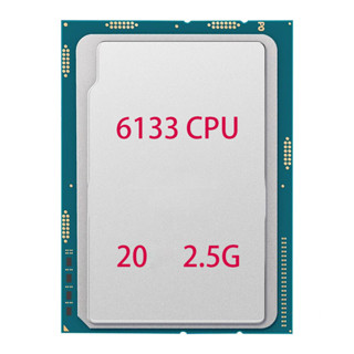 Xeon Gold 6133, 20 คอร์, 40 เธรด, 2.5GHZ เวอร์ชั่นอย่างเป็นทางการ CPU