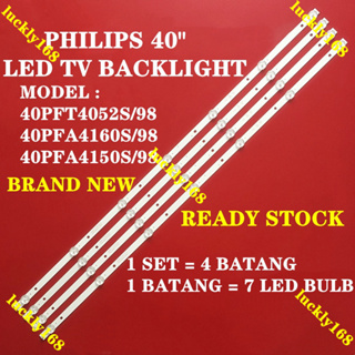 (ใหม่) ไฟแบ็คไลท์ LED TV 40PFT4052S 98 40PFA4160S 98 40PFA4150S 98 40 นิ้ว 40PFT4052 40PFA4160 40PFA4150 40PFT5063 1 ชุด