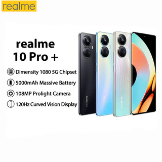 สมาร์ทโฟน Realme 10 Pro+ 10 Pro Plus Dimensity 1080 5G โปรเซสเซอร์ 6.7 นิ้ว 120Hz AMOLED หน้าจอโค้ง กล้อง 108MP 67W 5000mAh